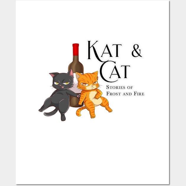 Kat and Cat - Stories of Frost and Fire Wall Art by KimbraSwain